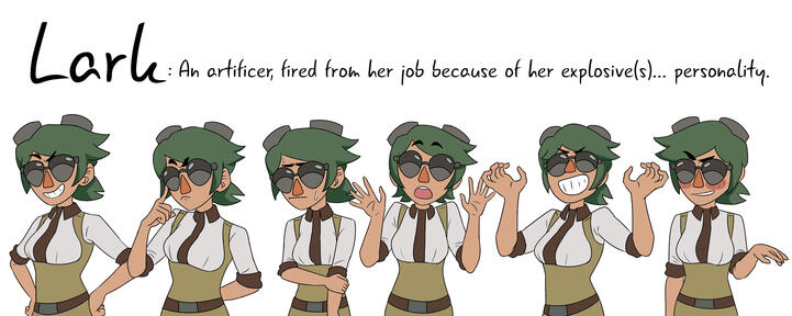 Text: "Lark: An artificer, fired from her job because of her explosive(s)... personality." Image: A variety of expressions of a young woman with a yellow-green corset, short green hair with goggles atop her head, and very cool sunglasses.